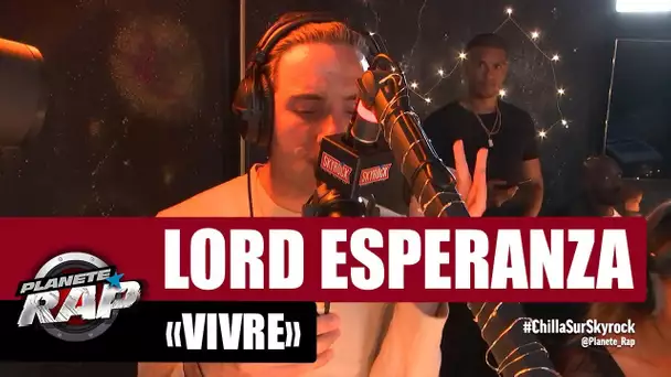 [Exclu] Lord Esperanza "Vivre" #PlanèteRap