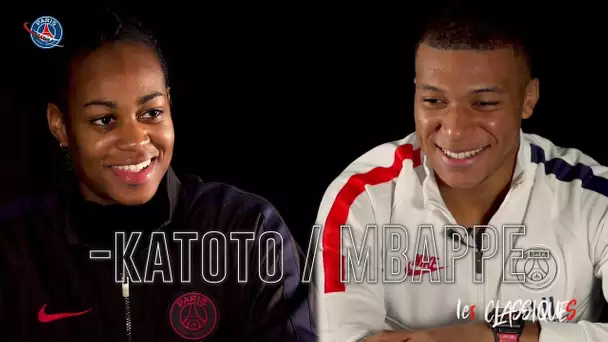 LES CLASSIQUES: Confidences entre Mbappé & Katoto