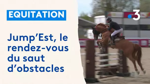 Saut d'obstacles: 4ème édition de Jump'Est