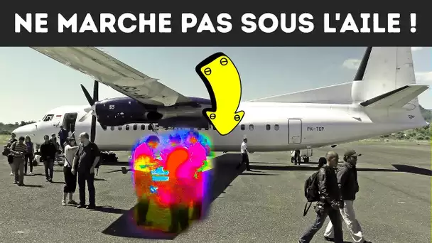 Pourquoi N'es-Tu Pas Autorisé À Marcher Sous Les Ailes D'un Avion