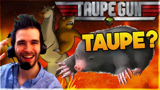 Enfin en Team! Taupe? Taupe Gun 4, Ep 6 Skyy, Daweed & Nems!