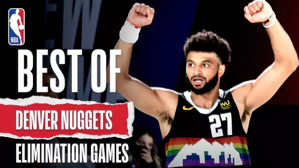 Best Of Nuggets HISTORIC RUN In Elimination Games!
