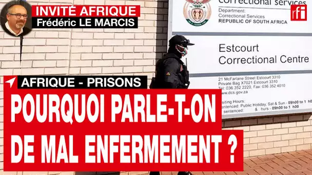 Prisons en Afrique : quelles sont les situations carcérales en Afrique ? • RFI