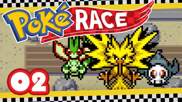 POKÉRACE #02 - Les Pokémon nous font du mal !