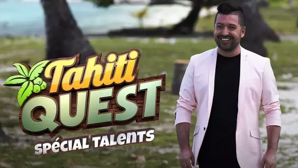 TAHITI QUEST Spécial Talents | EMISSION #2 l&#039;intégrale | L&#039;AVENTURE CONTINUE