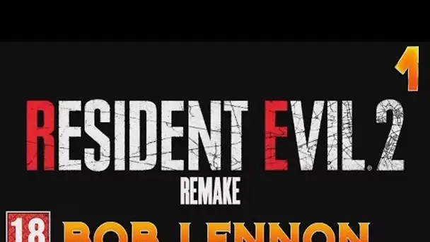 MA PREMIERE JOURNÉE DE BOULOT !!! -Resident Evil 2 : Remake- avec Bob Lennon