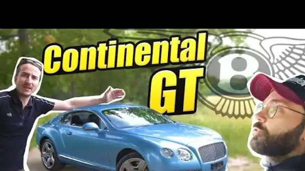 Essai Bentley Continental GT W12 : GT PAS PRÊT (mdr xd lol ntm)