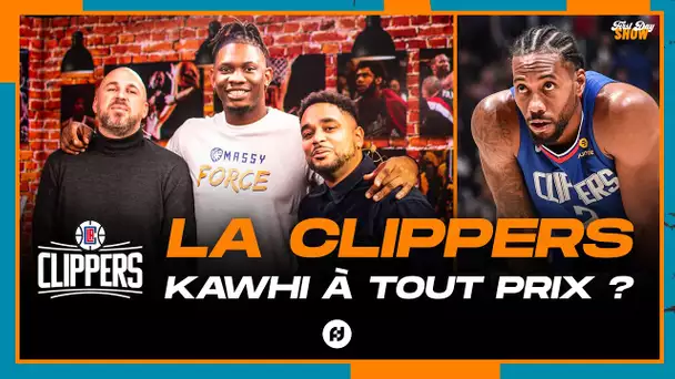 CLIPPERS : KAWHI À TOUT PRIX ? First Day Show 162