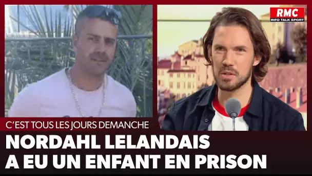 Arnaud Demanche : Nordahl Lelandais a eu un enfant en prison