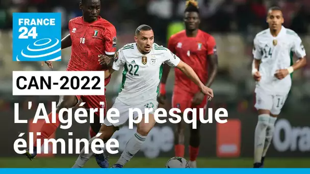 CAN-2022 : L'Algérie, en grande difficulté, battue par la Guinée Équatoriale (1-0) • FRANCE 24