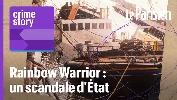 [PODCAST] Rainbow Warrior : deux bombes, un mort et un mensonge d'État (3/4)