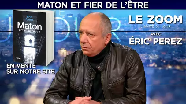 Eric Perez, maton et fier de l&#039;être ! - Zoom