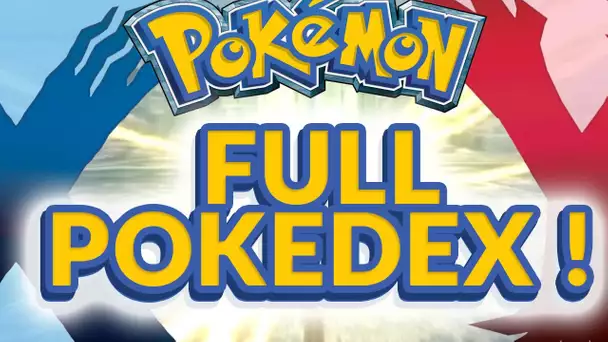 POKEDEX POKEMON X Y - FULL POKEDEX COMPLET !! - 69 NEW POKEMON