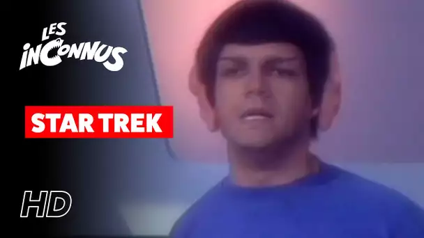 Les Inconnus - Star Trek