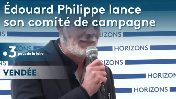 Edouard Philippe lance le comité local de son parti Horizons en Vendée