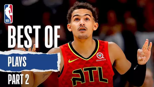 Best Of Plays | Part 2 | 2019-20 NBA Season