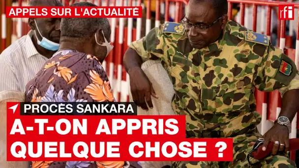 Procès Sankara : a-t-on appris quelque chose du témoignage de Gilbert Diendéré ? • Burkina Faso •RFI