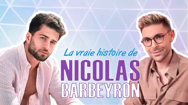 La Vraie Histoire de Nico Barbeyron : Il bat Maïssane au QI, Glow Up, Tromperie, «Je suis un taré» !