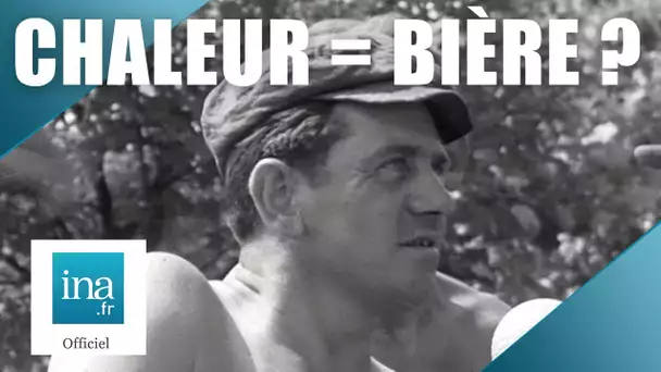 1964 : Quand les ouvriers s'hydratent à la bière | Archive INA