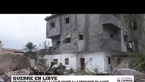 Libye : La France et l'Egypte mettent en garde contre une escalade militaire