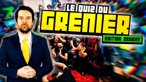 Le Quiz du Grenier Edition ZEVENT!!