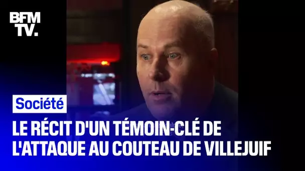 Le récit d'un témoin-clé de l'attaque au couteau de Villejuif