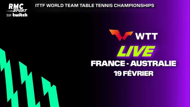 🏓 (Tennis de Table) Championnats du monde par Équipes France V Australie