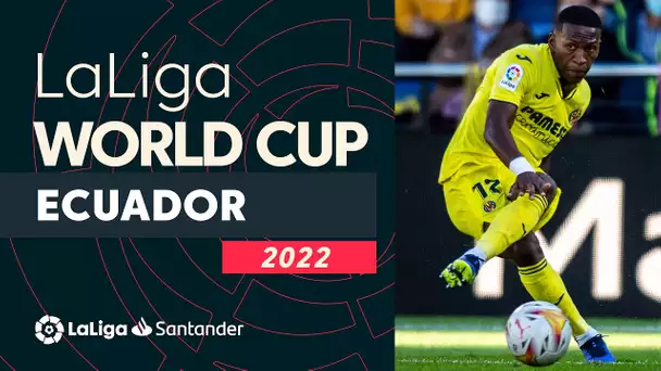 LaLiga juega el Mundial: Ecuador