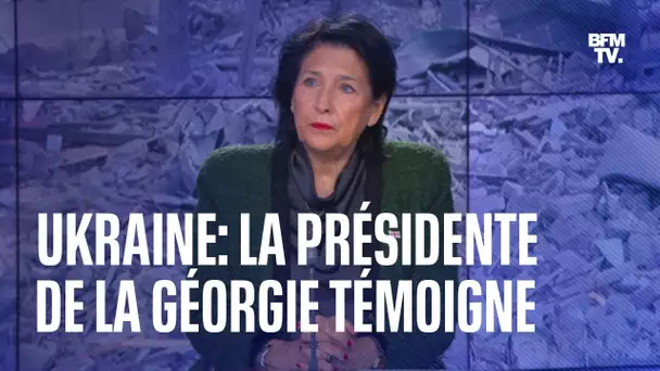 Guerre en Ukraine: la présidente de la Géorgie témoigne sur BFMTV
