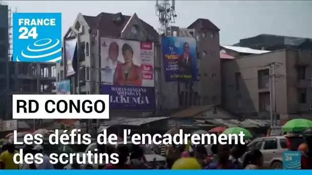 RD Congo : les défis de l'encadrement des scrutins • FRANCE 24