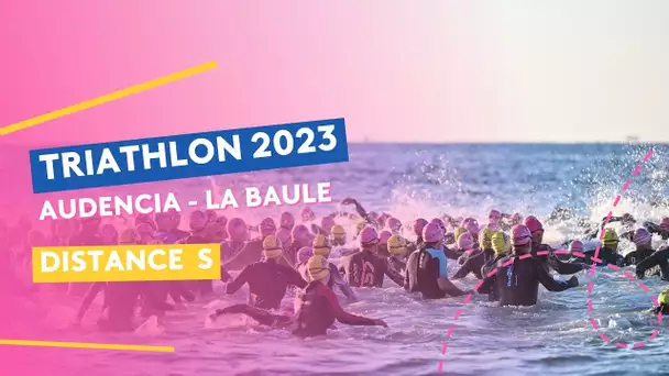 Triathlon Audencia-La Baule 2023 : Le Distance S