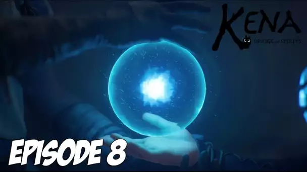 Kena Bridge of Spirits : Un grand pouvoir... | Episode 8 | 4K60 PS5