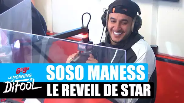 Soso Maness - Le réveil de star #MorningDeDifool