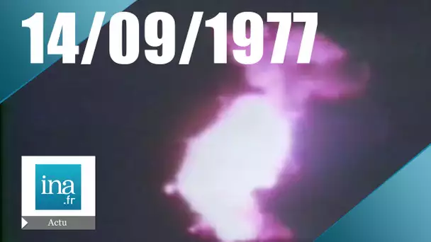20h Antenne 2 du 14 septembre 1977 - Explosion d'un satellite européen | Archive INA
