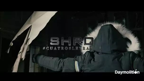 Shro - #CuatrosLetras #1 I Daymolition