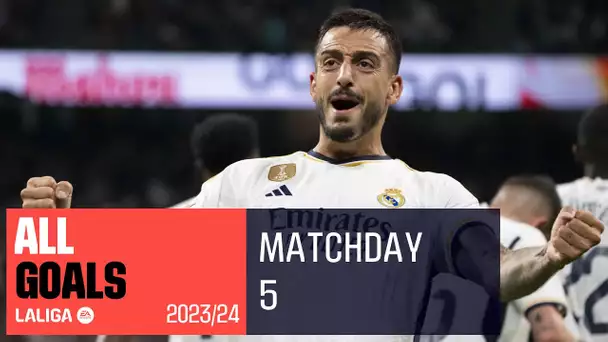 All Goals Matchday 5 LALIGA EA Sports 2023/2024