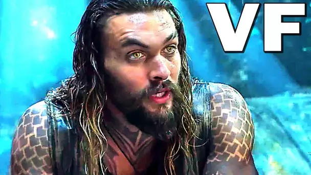 AQUAMAN Bande Annonce VF Finale (2018) Jason Momoa, Amber Heard