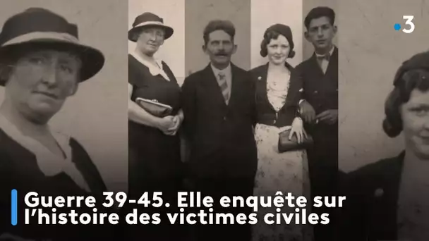 Guerre 39-45. Elle enquête sur l'histoire des victimes civiles