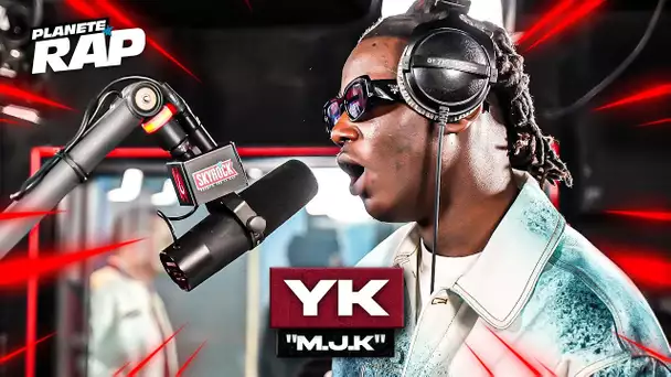 [EXCLU] YK - M.J.K #PlanèteRap