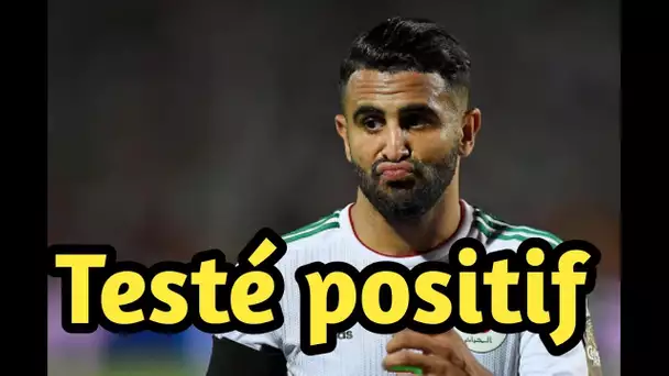 Riyad Mahrez positif au coronavirus