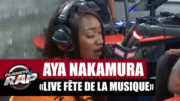 [INÉDIT] Aya Nakamura en live "Fête de la musique" #PlanèteRap