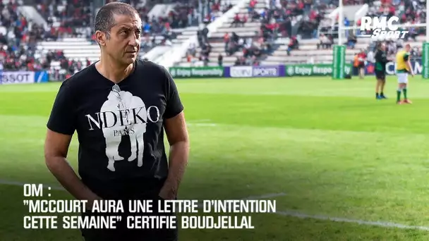 OM: "McCourt aura une lettre d'intention cette semaine" certifie Boudjellal