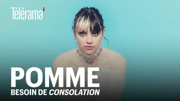 Pomme : "La consolation est un concept oublié par les adultes"