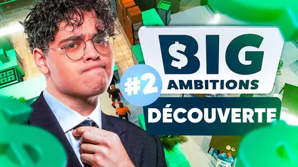 JE SUIS LE MEILLEUR CEO DE L'HISTOIRE SUR BIG AMBITIONS part. 2