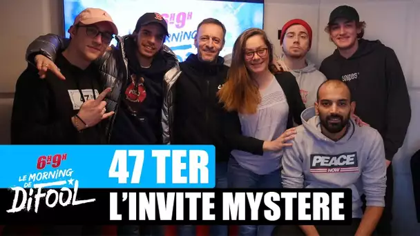 47 Ter - L'invité mystère #MorningDeDifool