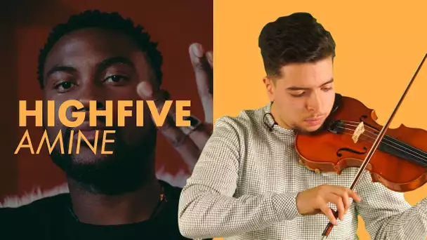 High Five : Amine, le violoniste qui reprend les tubes de rap