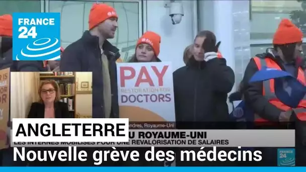 Angleterre : des médecins en grève pour demander une revalorisation de salaires • FRANCE 24