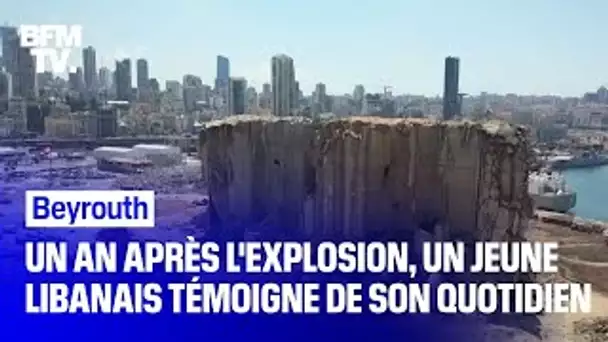 Un an après l'explosion qui a détruit Beyrouth, ce jeune Libanais raconte son quotidien