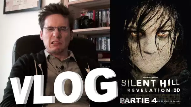 Vlog - Silent Hill Revelation Partie 4