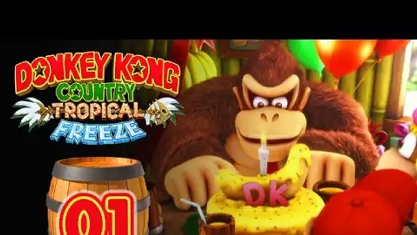 Donkey Kong Country : Tropical Freeze #01 - Joyeux AnniverTCHOUM !